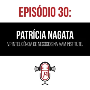 #30 Os carros voadores no Japão com Patrícia Nagata