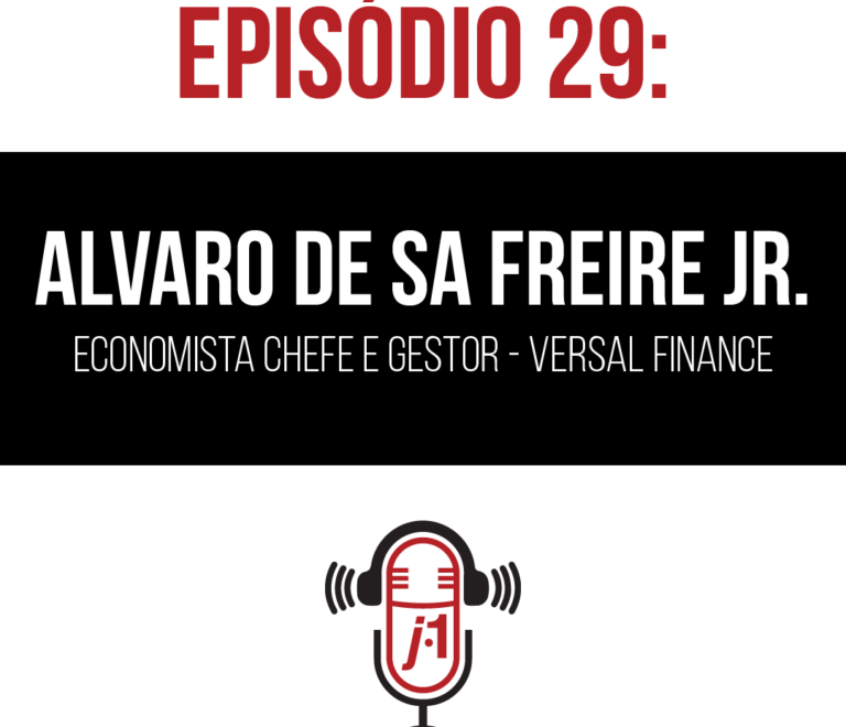 #29 Alvaro de Sa Freire Jr. – Economista Chefe e Gestor Versal Finance